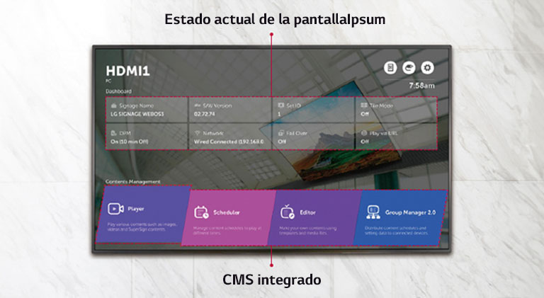 WP600 proporciona un menú de inicio que muestra el estado actual de la pantalla y el CMS integrado.