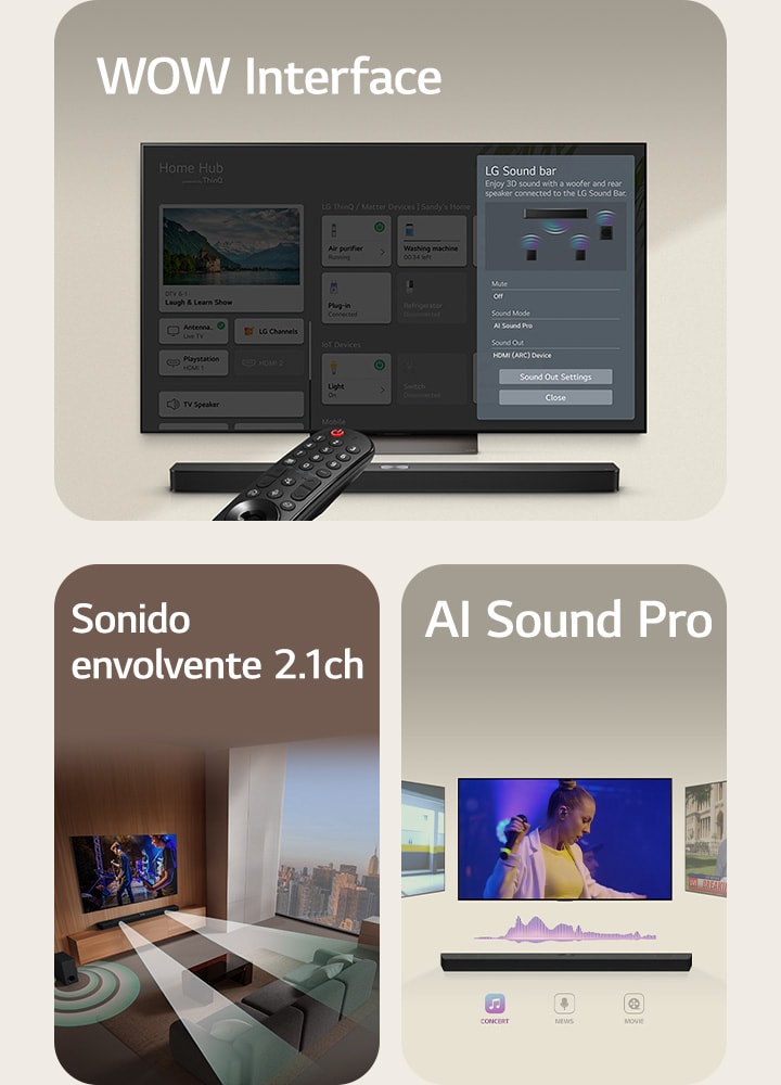 "El control remoto de LG apunta a una LG TV con una LG Soundbar debajo. La LG TV muestra el menú WOW Interface en la pantalla.  La LG Soundbar, la LG TV y el subwoofer están en una sala mostrando la imagen de la pantalla con un espectáculo de música. Dos haces de ondas sonoras blancas formadas por gotas se proyectan desde la soundbar y un subwoofer crea un efecto sonoro desde la parte inferior.  LG Soundbar con tres diferentes pantallas de televisión arriba. Una muestra una película, otra un concierto y la otra un noticiero. Debajo de la soundbar, hay tres íconos para mostrar cada género."
