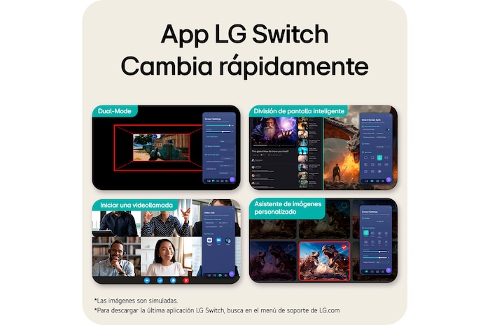 Esta imagen destaca la interfaz de la aplicación LG Switch, mostrando funciones como el modo Dual, la división inteligente de pantalla, el inicio de videollamadas y el Asistente de imagen personalizado, para un control más inteligente y una transición de pantalla fluida.