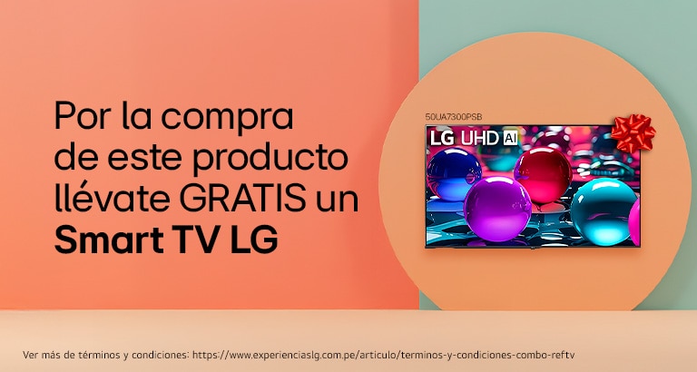 Por la compra de este producto llévate GRATIS un Smart TV LG