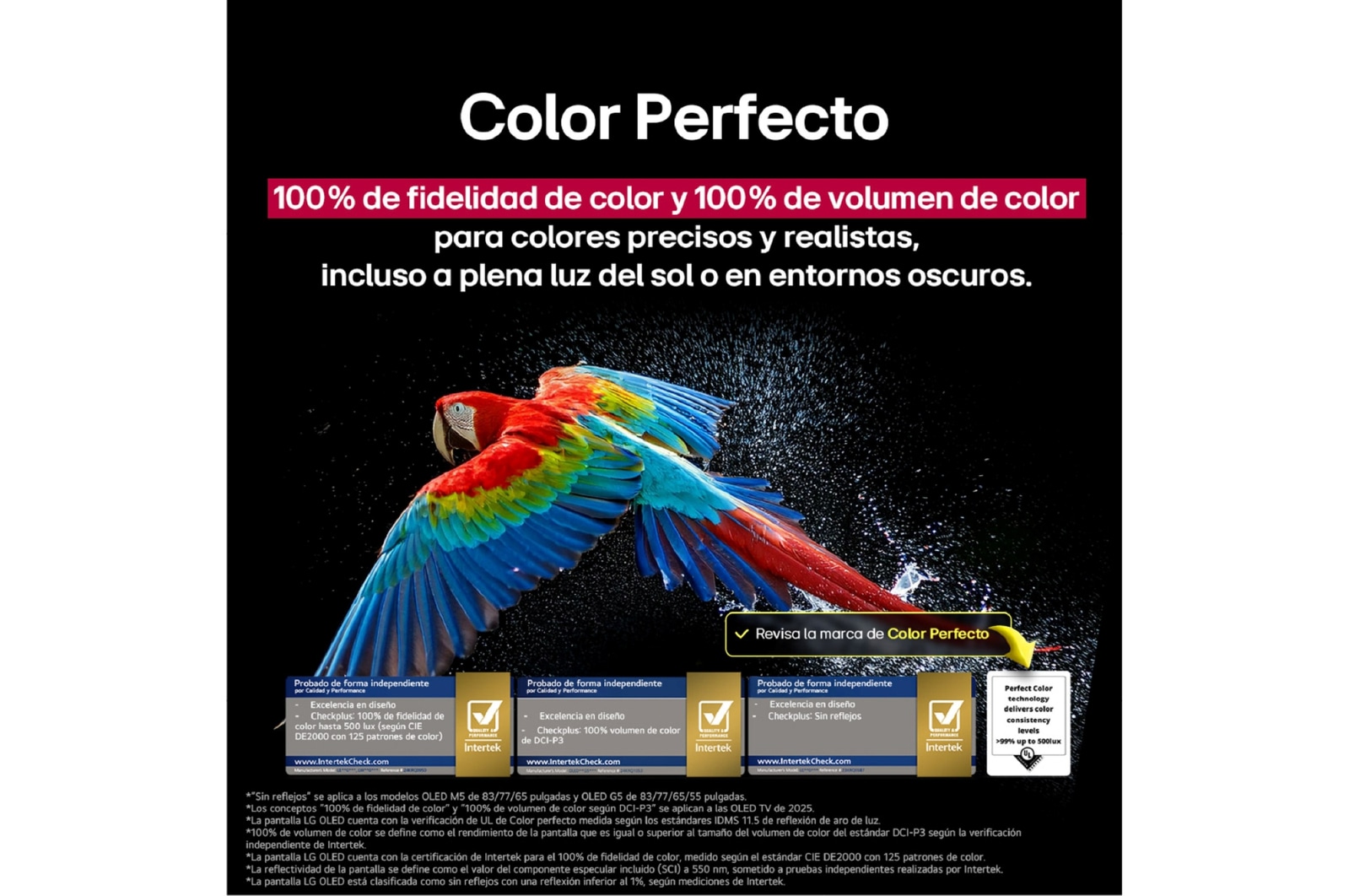 Sala de estar con una LG OLED TV montada en la pared. En la TV se muestra una cadena montañosa bajo un cielo nocturno oscuro lleno de estrellas. Esta escena está dividida a la mitad para mostrar cómo Negro Perfecto ofrece verdaderos niveles de negro, ya sea que haya luz u oscuridad a tu alrededor. Una mitad de la imagen muestra una versión más opaca y gris del paisaje, con la etiqueta: Pantalla sin Negro Perfecto. La otra mitad muestra una imagen más atractiva con un mayor rango dinámico de negros y blancos. Esta mitad dice: Pantalla negro perfecto. También puede verse el logotipo de certificación: La tecnología Negro Perfecto ofrece niveles de negro inferiores o iguales a 0,24 nit y hasta 500 lux. A su lado, hay un globo de texto en el que se lee: Verifica la marca de certificación Negro Perfecto.