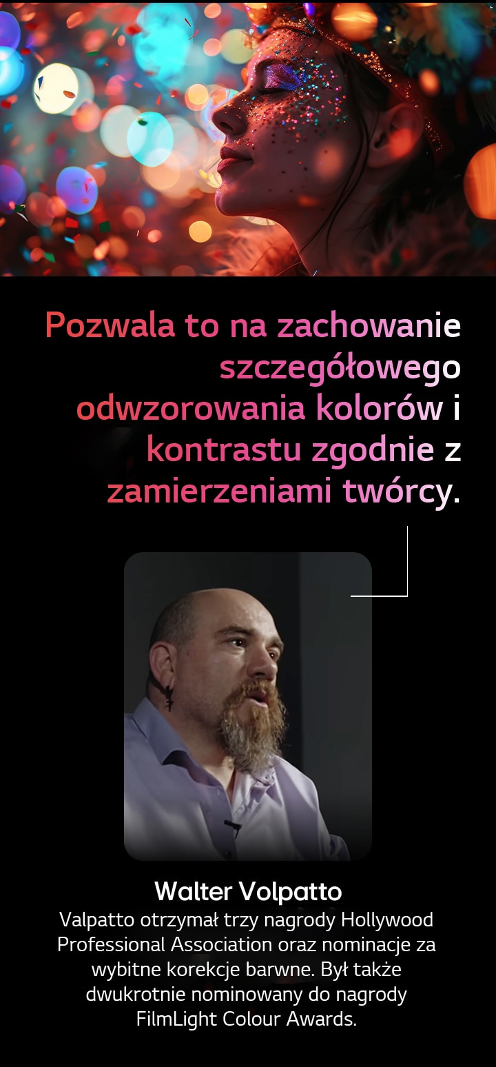 Postać na kolorowym tle z efektem bokeh. Wyróżniony cytat operatora filmowego Waltera Valpatto – o AI Director Processing, które pozwala zachować szczegółowość kolorów i kontrast zgodnie z intencją twórcy.