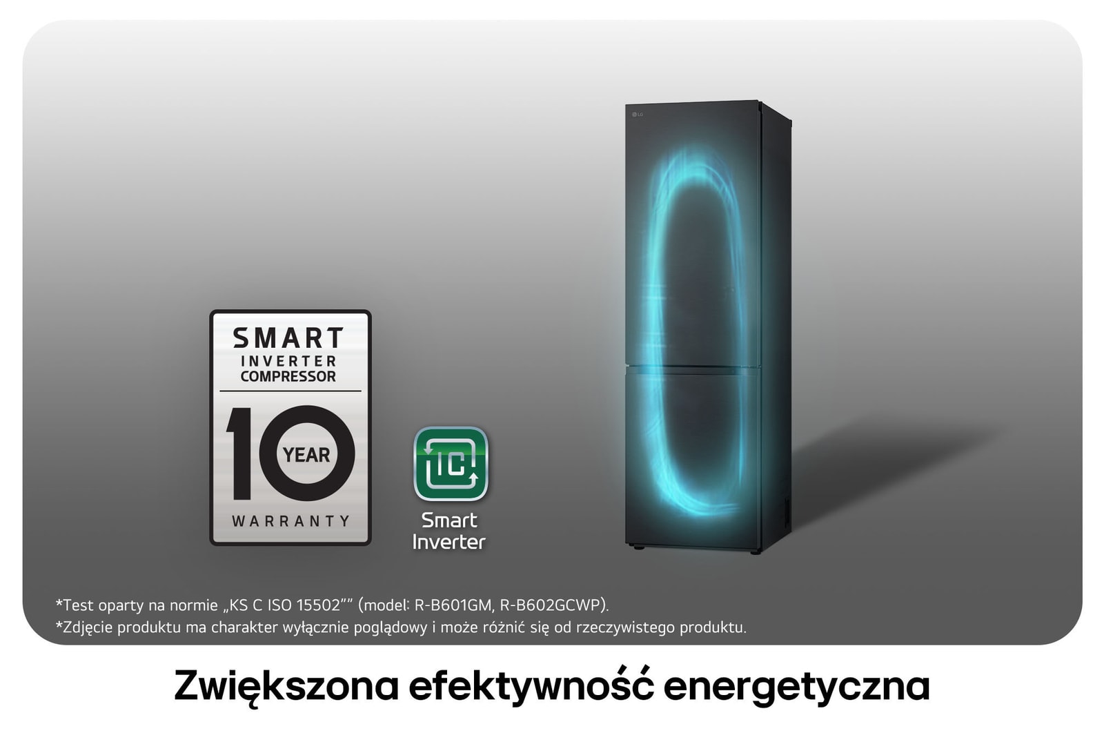 Lodówko-zamrażarka LG GBV3100CEP z logo Smart Inverter Compressor, podkreśla 10-letnią gwarancję i lepszą efektywność energetyczną.
