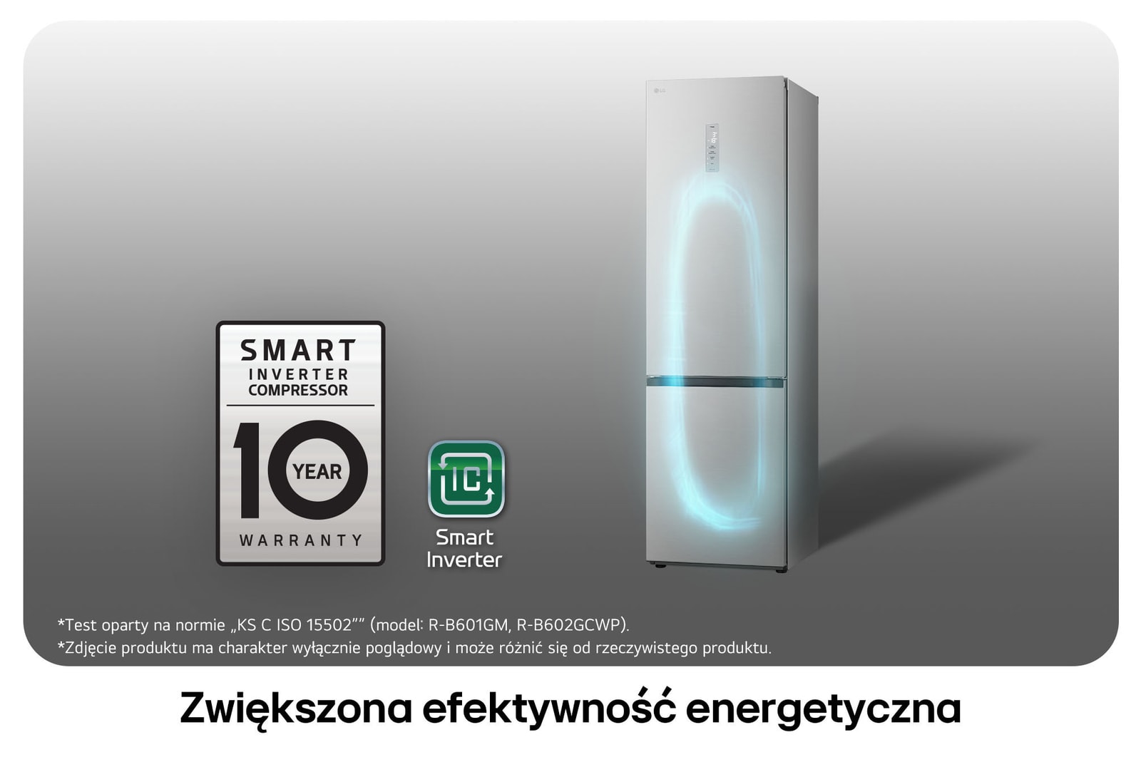 Lodówko-zamrażarka LG GBV7270CPY z logo Smart Inverter Compressor, podkreśla 10-letnią gwarancję i lepszą efektywność energetyczną.