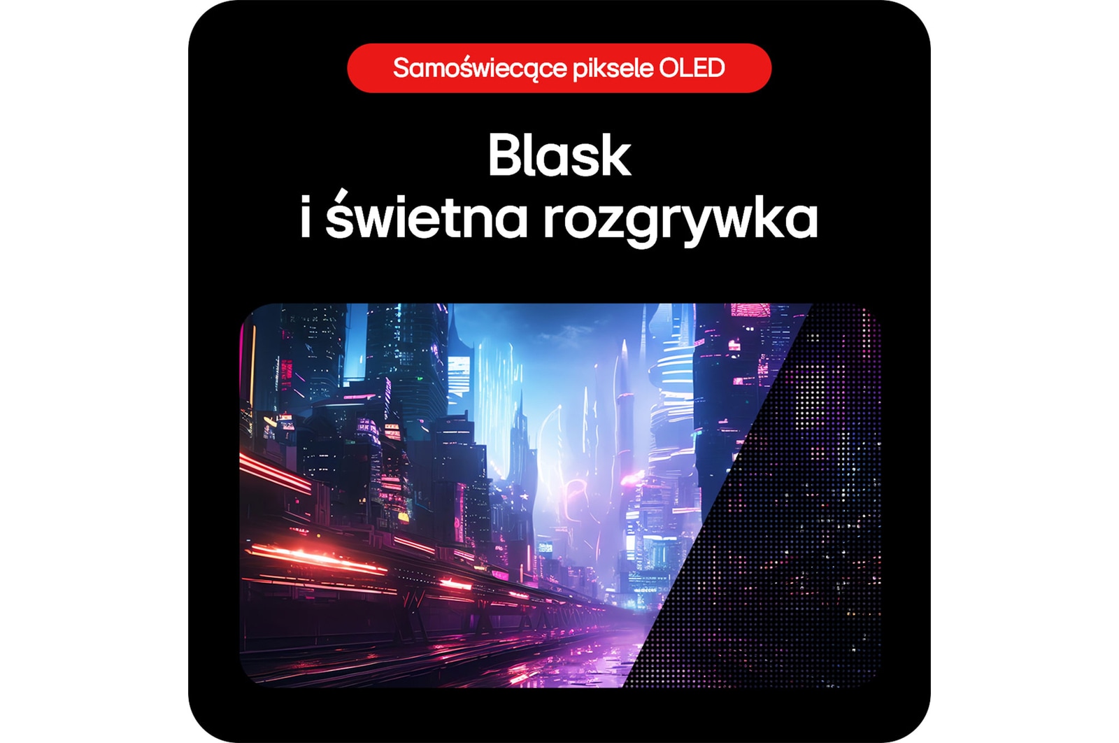 Monitor Gamingowy LG UltraGear 34GS95QE zapewnia blask i wspaniałe wrażenia z gry dzięki technologii LG OLED z MLA+.