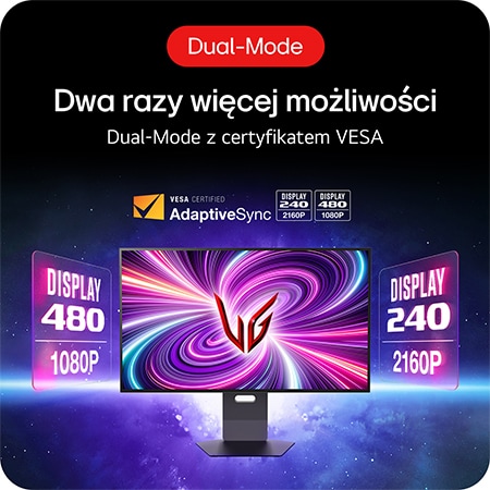 Monitor Gamingowy LG UltraGear 32GS95UV-B, prezentujący certyfikowany VESA Dual Mode z częstotliwością odświeżania 4K 240 Hz i Full HD 480 Hz.