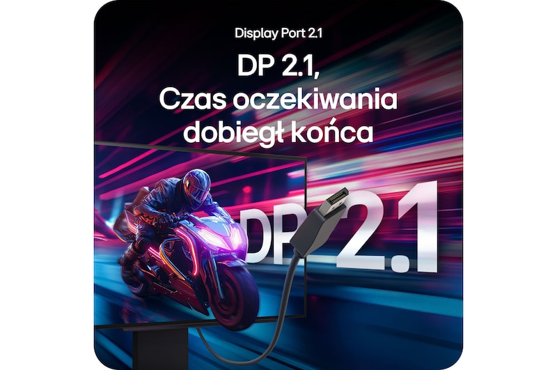Monitor LG 27GX790A podkreślający łączność Display Port 2.1, zapewniający ultraszybki transfer danych i najwyższą wydajność w grach.