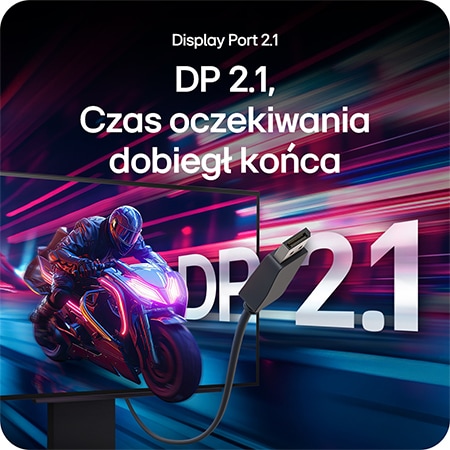 Monitor LG 27GX790A podkreślający łączność Display Port 2.1, zapewniający ultraszybki transfer danych i najwyższą wydajność w grach.