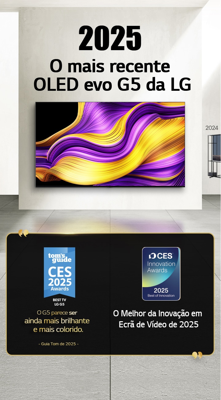 LG TV. O título diz 2025, o mais recente OLED evo G5 da LG. Citações de prémios além disso. No Guia Tom, o G5 parece ser ainda mais brilhante e colorido. O Melhor da Inovação de 2025 em Ecrãs de Vídeo dos Prémios de Inovação CES. 