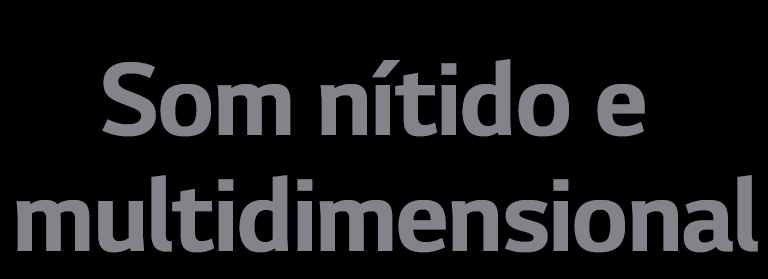 O copy "Som nítido e multidimensional"