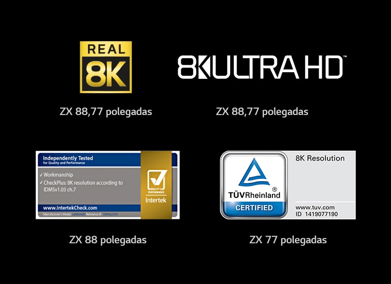 A marca do 8K Real, A marca do 8K ULTRA HD, A marca da Intertek, A marca da TÜV Rheinland