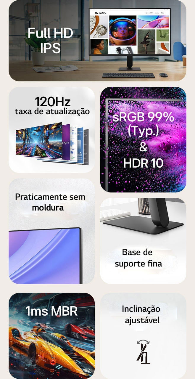 Uma visão geral das características de um monitor em forma de grelha, destacando as principais especificações: Ecrã IPS Full HD, taxa de atualização de 120Hz, sRGB 99% (Typ.) com HDR10, design praticamente sem margens, base de suporte fina, 1ms MBR (Redução de Desfocagem de Movimento) e inclinação ajustável. Cada caraterística é apresentada com uma imagem ou ícone representativo.