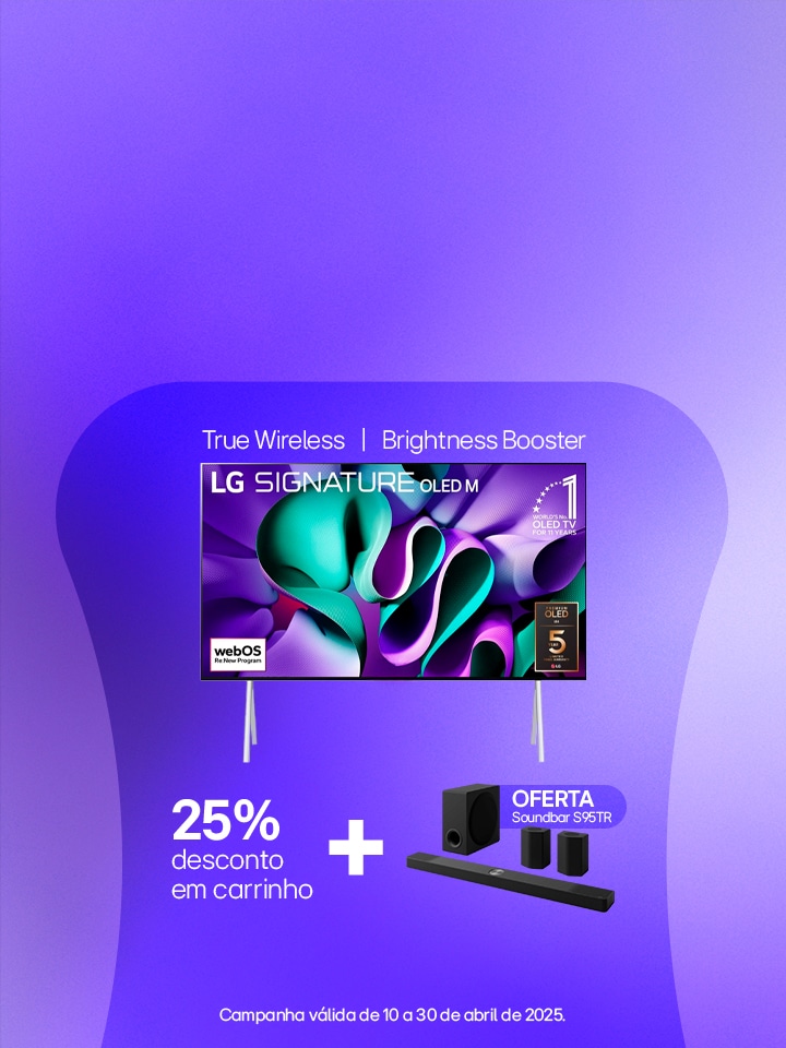 Campanha Premium OLED97M4