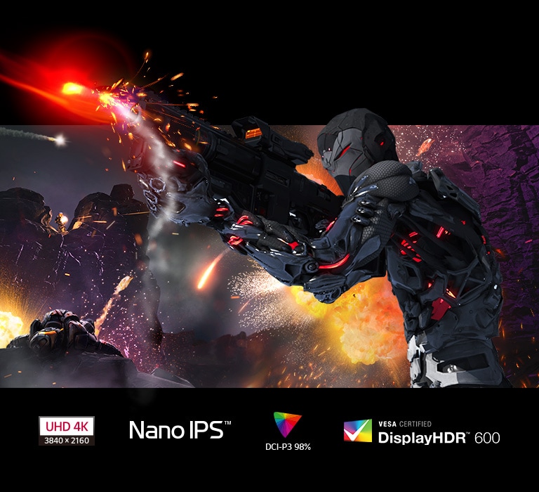 توفر تقنية Nano IPS، VESA Display HDR™ 600 ألوانًا وتفاصيل نابضة بالحياة.