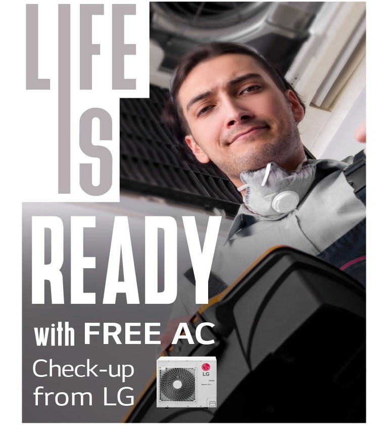 BEAT THE HEAT THIS SUMMER WITH A FREE AC CHECKUP FROM LG 