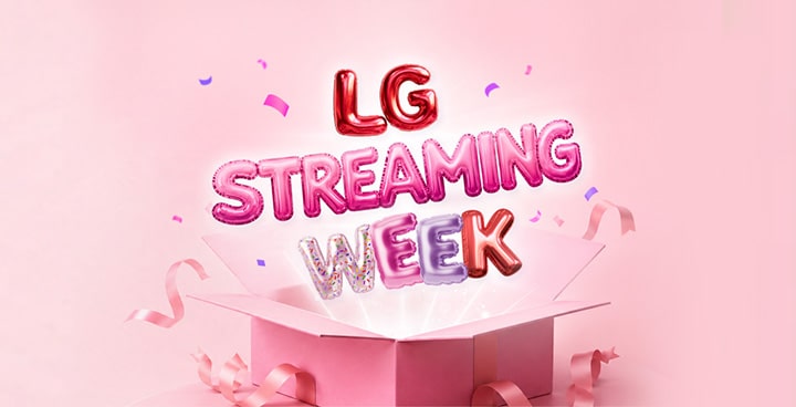 LG Streaming Week