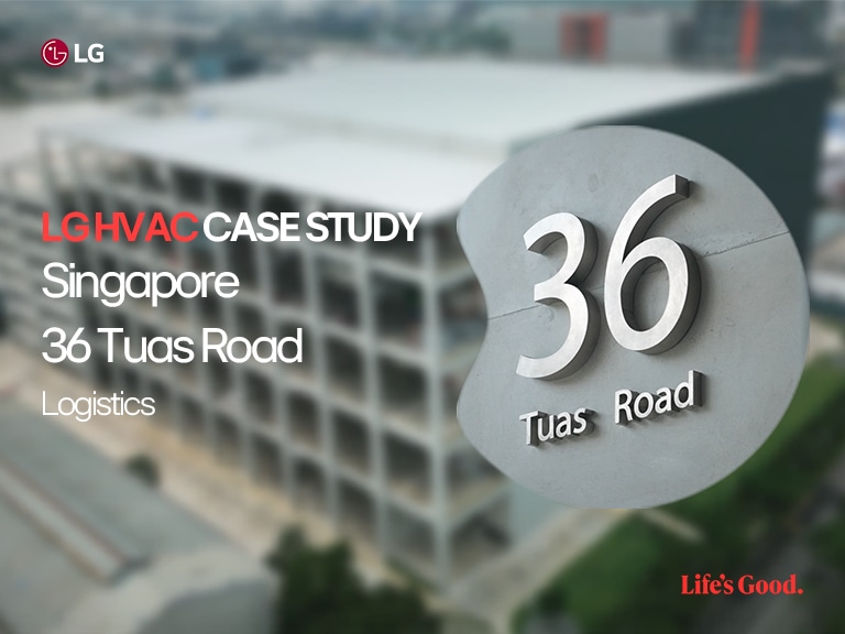 Logistics Center in Singapore featured in LG HVAC commercial case study	
