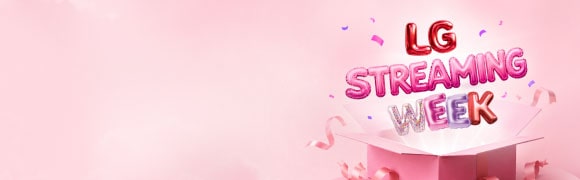 LG Streaming Week