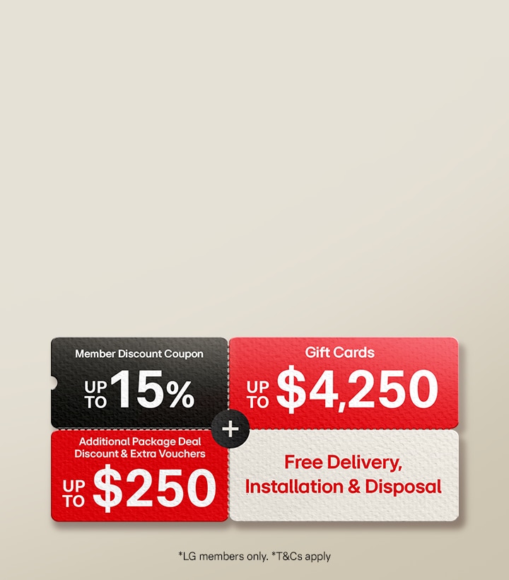 LG Member Days promotional banner: Up to 47% OFF with stackable benefits including up to 15% member discount coupon, up to $4,250 gift cards, additional package deal discount and extra vouchers up to $250, plus free delivery, installation, and disposal.