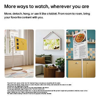 LG StanbyME 2 Max LX6 Movable Screen showcased in multiple home settings, highlighting its detachable and super portable screen for flexible use wherever you are—standing by a window, wall-mounted like décor, or used for viewing content anywhere.