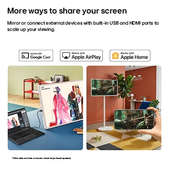 LG StanbyME 2 Max LX6 Movable Screen highlights more ways to share your screen with Mirroring & Connectivity, displaying meeting materials via HDMI and seamlessly mirroring content with Google Cast, Apple AirPlay, and Apple Home support.