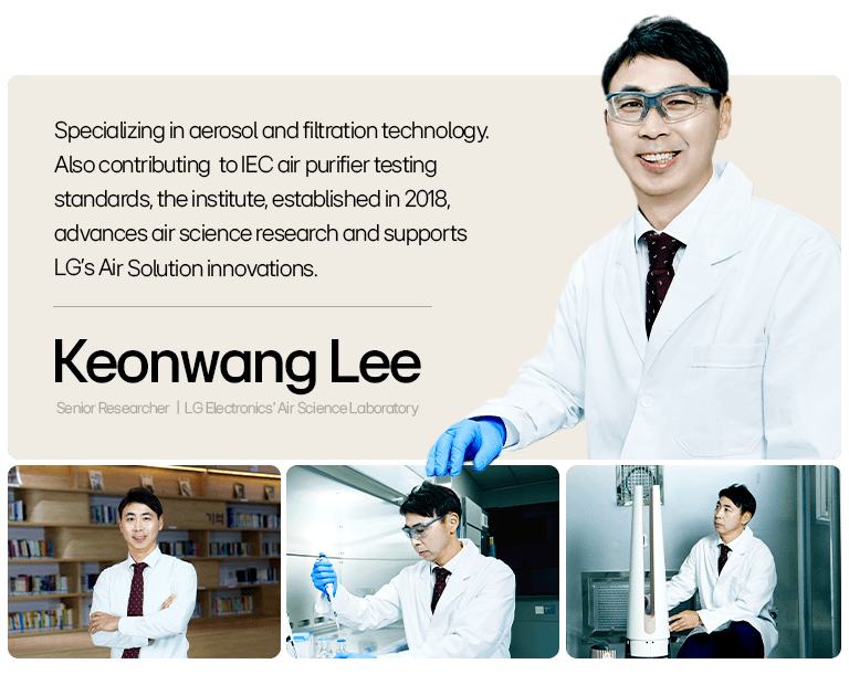 LG air science researcher Keonwang Lee contributes to global filtration standards and aerosol technology development.