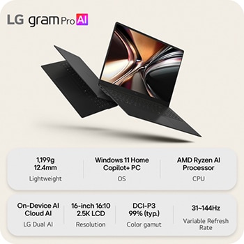 A floating LG gram Pro AI laptop shown from multiple angles, highlighting its slim and lightweight design. The image presents key features including 1,199 g weight, 12.4 mm thin body, Windows 11 Home Copilot+ PC, AMD Ryzen AI processor, on-device and cloud AI support, a 16-inch 16:10 2.5K LCD display, DCI-P3 99% color gamut, and a variable refresh rate of 31 to 144 Hz.