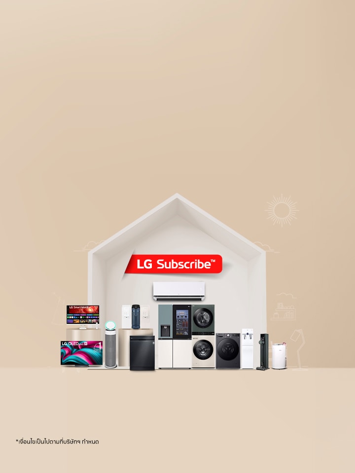 LG Subscribe ในพื้นพลังแดง พร้อมจัดแสดงสินค้า LG ทั้งหมดที่รวมอยู่ในบริการนี้