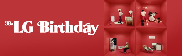 พบข้อเสนอสุดพิเศษมากมาย เฉพาะช่วง LG Birthday เท่านั้น รับส่วนลด โปรโมชัน และสิทธิประโยชน์สุดคุ้มจาก LG ตลอดช่วงแคมเปญ