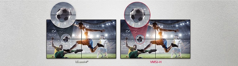 VM5J-H ประกอบด้วยช่องว่างของรูปภาพที่น้อยกว่าระหว่างหน้าจอแบบเรียงต่อกันเมื่อเทียบกับ LG แบบปกติ สิ่งนี้ช่วยปรับปรุงประสบการณ์การรับชมของเนื้อหาที่แสดงเนื่องจากช่วยลดการรบกวนทางสายตาจากช่องว่าง