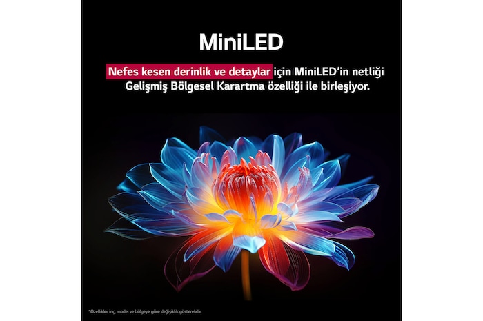 Siyah bir arka planda, farklı tonlarda 3D holografik çiçek. Çiçeğin netliği ve detayları, QNED MiniLED'’in istisnai renk, parlaklık ve kontrasta sahip görseller yaratma özelliğini gösteriyor. Başlık, MiniLED’in gelişmiş netlik ve olağanüstü kontrast sağladığını ifade ediyor.