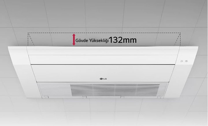Noktalı çizgi ve kırmızı ok işaretiyle ünitenin 132 mm gövde yüksekliğini gösteren LG Tek Yönlü Tavan Kaseti görüntüsü.