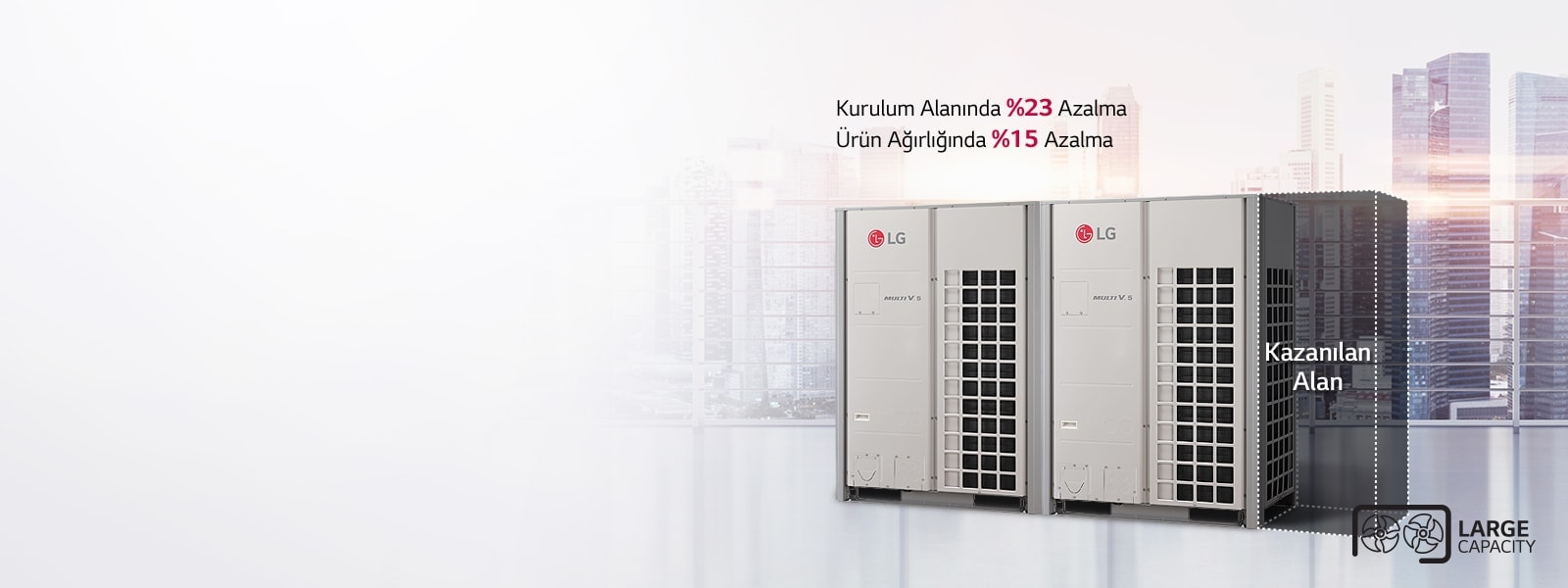 Geniş Kapasite ile Esnek Kurulum