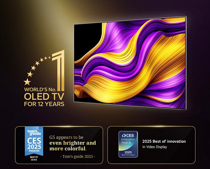 LG OLED TV with the world's number one OLED TV for 12 years emblem. Awards won also featured. Tom's Guide 2025 CES Awards, Best TV, G5 appears to be even brighter and more colourful. 2025 CES Innovation Awards, 2025 Best of Innovation for the video display category.