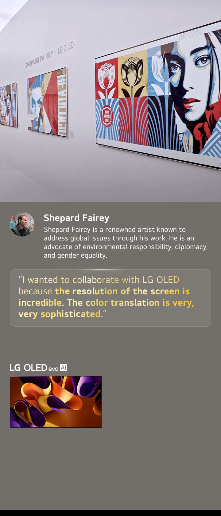 The Shepard Fairey x LG OLED exhibit is featured. Descriptions of Frieze Los Angeles 2024 and about the artist can be seen. The LG OLED evo AI is also visible. Shepard Fairey's quote is highlighted, I wanted to collaborate with LG OLED because the resolution of the screen is incredible. The colour translation is very, very sophisticated. 