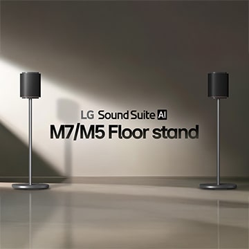 LG Sound Suite M7 & M5 wireless speaker stand on the exclusive floor stand.