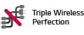 Triple Wireless (Triple Wire-Free)