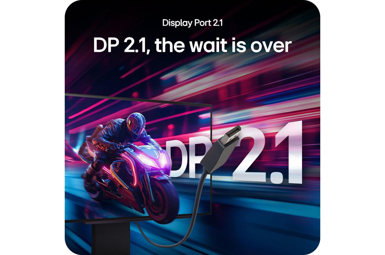 LG Monitor 27GX790A highlighting Display Port 2.1 connectivity, offering ultra-fast data transfer and peak gaming performance.