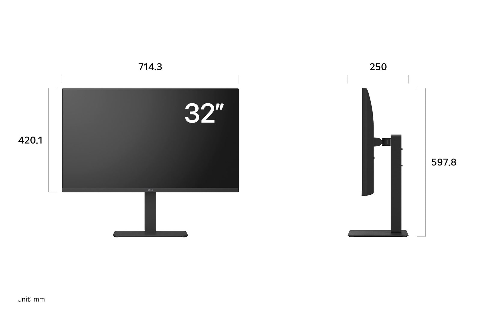 LG Monitor 32U720A in a dark finish displaying product dimensions of the 32-inch Display, measuring 714.3 mm width, 420.1 mm display height, 597.8 mm total height, and 250 mm depth.