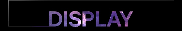 The word 'DISPLAY' in large gradient letters centered on a dark background with a thin outlined box extending from the left.