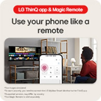 LG ThinQ app & Magic Remote