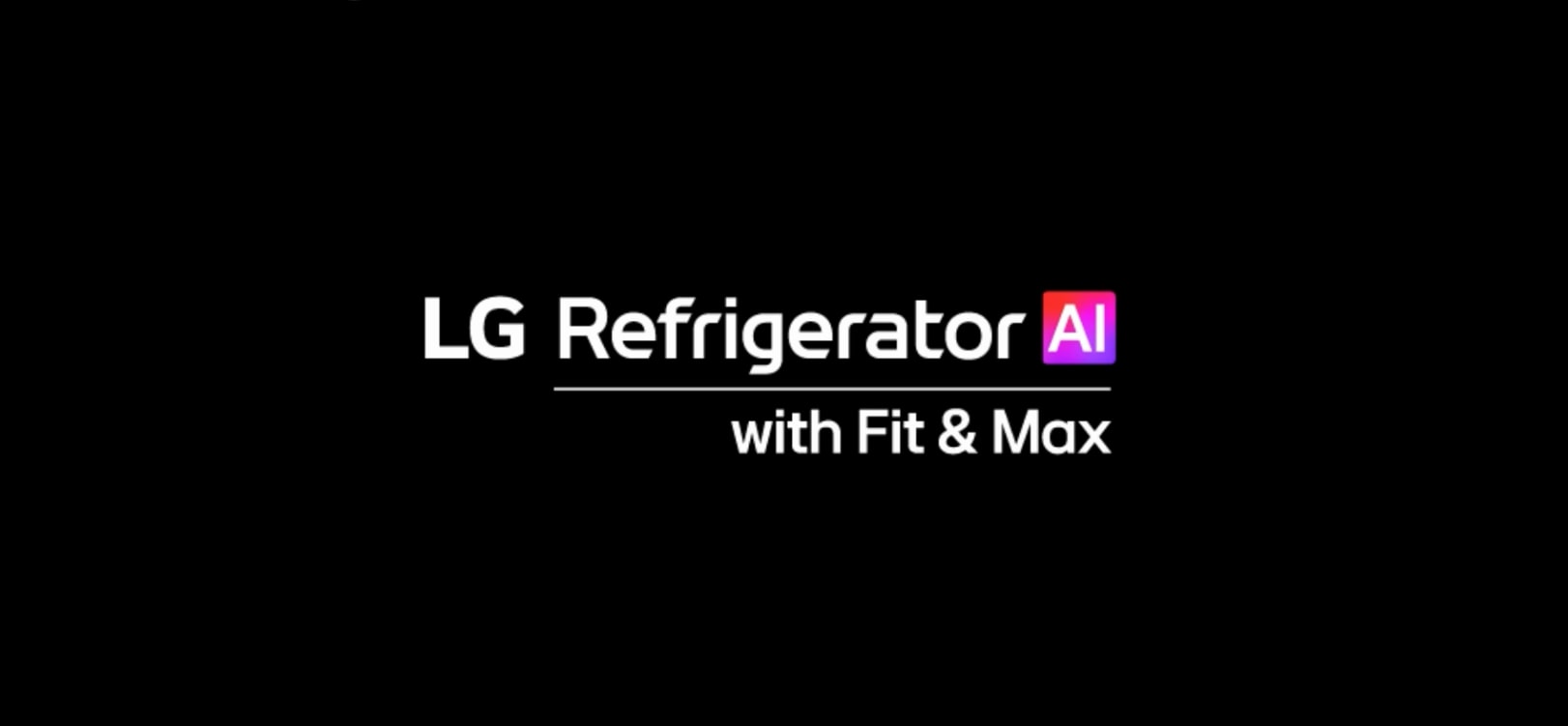 LG Refrigerator AI with Fit & Max