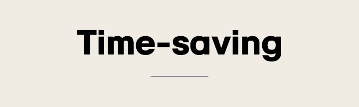 Time-saving	