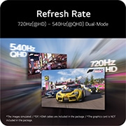 27GX790B Feature Card Dual-Mode - Refresh Rate 720Hz at HD and 540Hz at QHD 