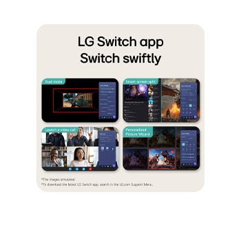 This image highlights the LG Switch app interface, showing features such as Dual mode, Smart screen split, launching a video call, and Personalized Picture Wizard for smarter control and seamless screen switching.