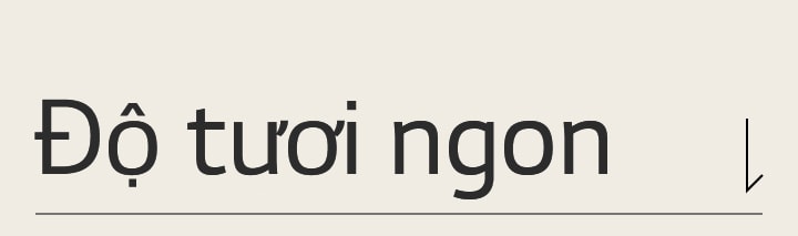 Có chữ 'Độ tươi'.