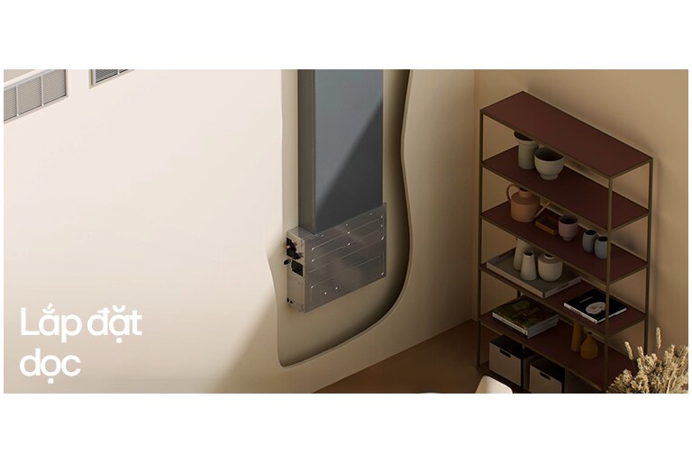 Khả năng lắp đặt dọc có thể khác nhau tùy theo từng mẫu máy.