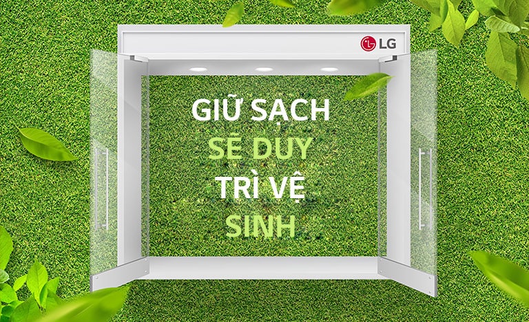 Dòng chữ "Giữ sạch sẽ duy trì vệ sinh" trên nền màu xanh lá cây.