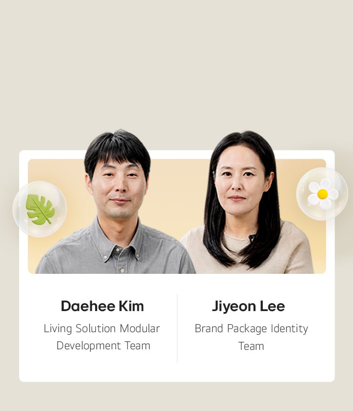 Daehee Kim và Jiyeon Lee - Những nhà thiết kế định hình chuẩn mực bao bì thân thiện môi trường tại LG.