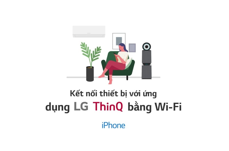 "Kết nối thiết bị với ứng dụngbrLG ThinQ bằng Wi-Fi (iPhone)